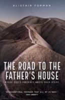 The Road to the Father's House 1912726475 Book Cover