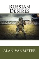 Russian Desires 1522875190 Book Cover