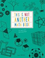 This is Not Another Math Book 1610675975 Book Cover