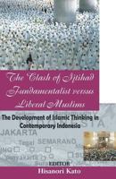 The Clash of Ijtihad Fundamentalist Versus Liberal Muslims 8184651406 Book Cover