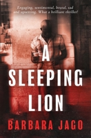 A Sleeping Lion 1923020773 Book Cover