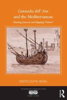 Commedia dell' Arte and the Mediterranean: Charting Journeys and Mapping 'others' 147241814X Book Cover