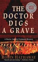 The Doctor Digs a Grave 0312967039 Book Cover