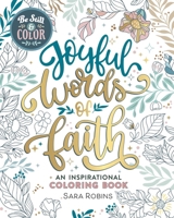 Be Still & Color: Bold Words of Faith Coloring Book 1524895059 Book Cover