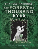 The Forest of a Thousand Eyes 1419777785 Book Cover