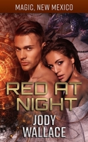 Red at Night: Dragons of Tarakona (Magic, New Mexico) 1689409347 Book Cover