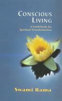 Conscious Living: A Guidebook for Spiritual Transformation 8188157031 Book Cover