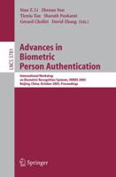 Advances in Biometric Person Authentication: International Workshop on Biometric Recognition Systems, Iwbrs 2005, Beijing, China, October 22 23, 2005, Proceedings 3540294317 Book Cover
