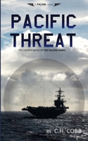 Pacific Threat 0984887571 Book Cover