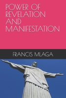 POWER OF REVELATION AND MANIFESTATION B0G6S6NT1B Book Cover