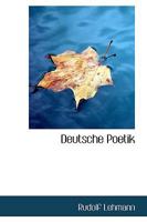 Deutsche Poetik 1110236786 Book Cover