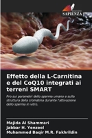 Effetto della L-Carnitina e del CoQ10 integrati ai terreni SMART (Italian Edition) 6208053269 Book Cover