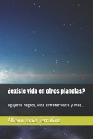 Mas allá de la tierra: agujeros negros, vida extraterrestre y mas... B08TZ7DJJ4 Book Cover