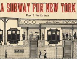 A Subway for New York 0374372845 Book Cover