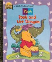 Pooh and the Dragon 0307987981 Book Cover