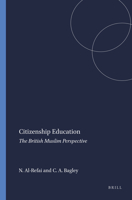 Citizenship Education: The British Muslim Perspective 9087906315 Book Cover