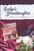 Evelyn's Granddaughter 1943598193 Book Cover