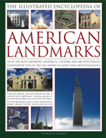 The Illustrated Encyclopedia of American Landmarks 0754820858 Book Cover