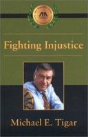 Fighting Injustice (5310309) 1590310152 Book Cover