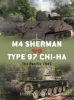 M4 Sherman vs Type 97 Chi-Ha: The Pacific 1945 1849086389 Book Cover
