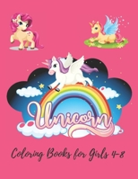 Unicorn Coloring Books: for Girls and Boys Ages 4-8 B0C2RG1848 Book Cover