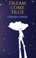 Dream Come True 1835385168 Book Cover