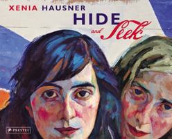 Xenia Hausner: Hide And Seek 3791336215 Book Cover
