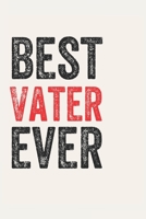 Best Vater Ever Vaters Gifts Vater Appreciation Gift, Coolest Vater Notebook A beautiful: Lined Notebook / Journal Gift,, 120 Pages, 6 x 9 inches, Personal Diary, Great for Vaters, Gift for Vater, Per 1678921211 Book Cover