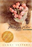 Flowers for Victoria 1502701227 Book Cover