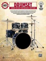 DIY (Do It Yourself) Drumset: Learn to Play Anywhere & Anytime, Book & Online Video/Audio 1470611414 Book Cover