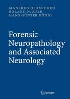 Forensic Neuropathology and Neurology 3642006981 Book Cover