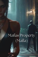 Mafias Property B0DRDHMN33 Book Cover