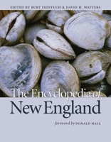 The Encyclopedia of New England 0300100272 Book Cover