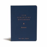 CSB Scripture Notebook, Romans: Read. Reflect. Respond. 1087722632 Book Cover
