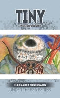 Tiny The Spiny Lobster: Under the Sea Series B0BGQ4R5DY Book Cover