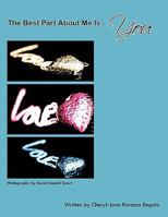 The Best Part about Me Is -You 142696823X Book Cover