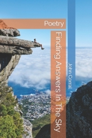 Finding Answers In The Sky: Poetry B09TMT5WF9 Book Cover