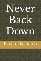 Never Back Down B0FD8HGPY1 Book Cover