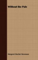 Without the Pale 1409723860 Book Cover