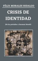 Crisis de identidad B09RPWV66G Book Cover