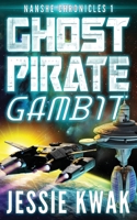 Ghost Pirate Gambit 1946592293 Book Cover