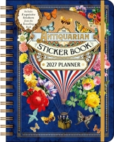 The Antiquarian Sticker Book 2027 Monthly/Weekly Planner Calendar B0GF9BT3G4 Book Cover