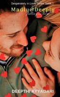 Madly & Deeply: falling in love 1072109980 Book Cover