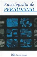Enciclopedia de Periodismo - Rustica (Spanish Edition) 9507432809 Book Cover