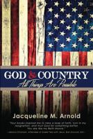 God & Country: All Things Are Possible 1632960923 Book Cover