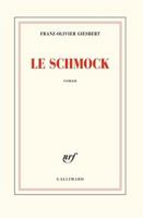 Le Schmock 2072853958 Book Cover