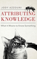 Attributing Knowledge 0197508812 Book Cover