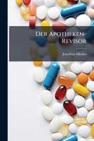 Der Apotheken-Revisor 1247600688 Book Cover