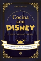 Cocina con Disney (Spanish Edition) B0HHFVN7LG Book Cover