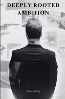 Deeply Rooted Ambition (Seasons of Success) B0DRSQ5D1C Book Cover